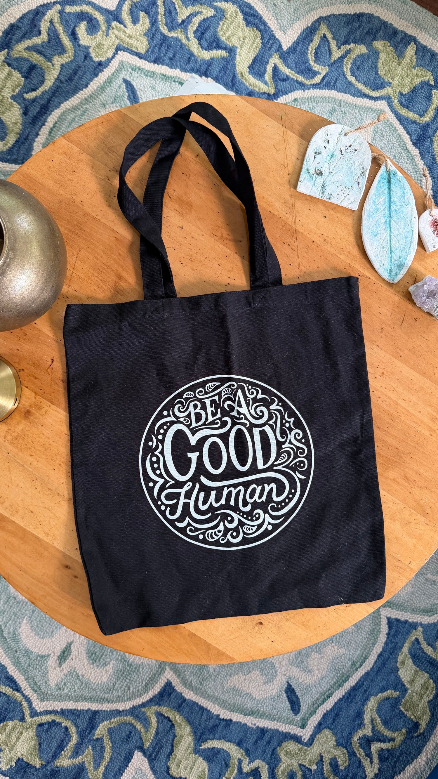 Be a Good Human Gift Set — Canvas Tote Bag + Holographic Sticker + Button | Inspirational Bundle