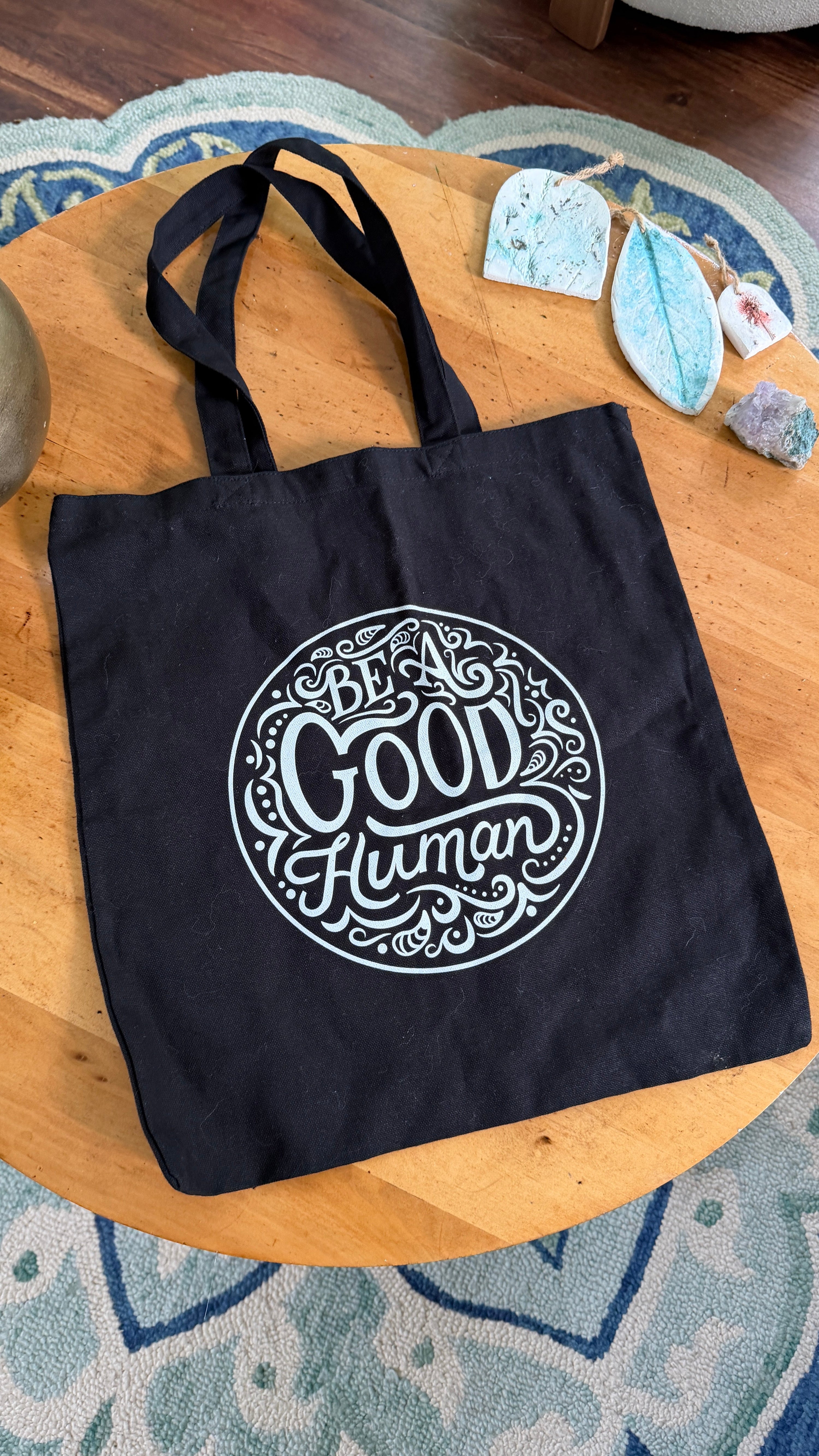 Be a Good Human Gift Set — Canvas Tote Bag + Holographic Sticker + Button | Inspirational Bundle
