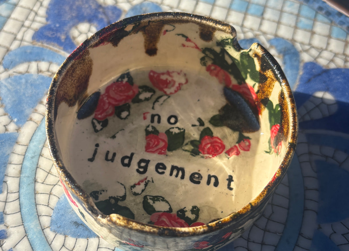 "No Judgement" Ceramic Ashtray (Pre-Order, Made to Order, shipped 4-6 weeks from order)