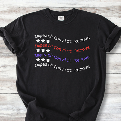 Political Tee Shirts: Impeach Convict Remove American Flag T-Shirt