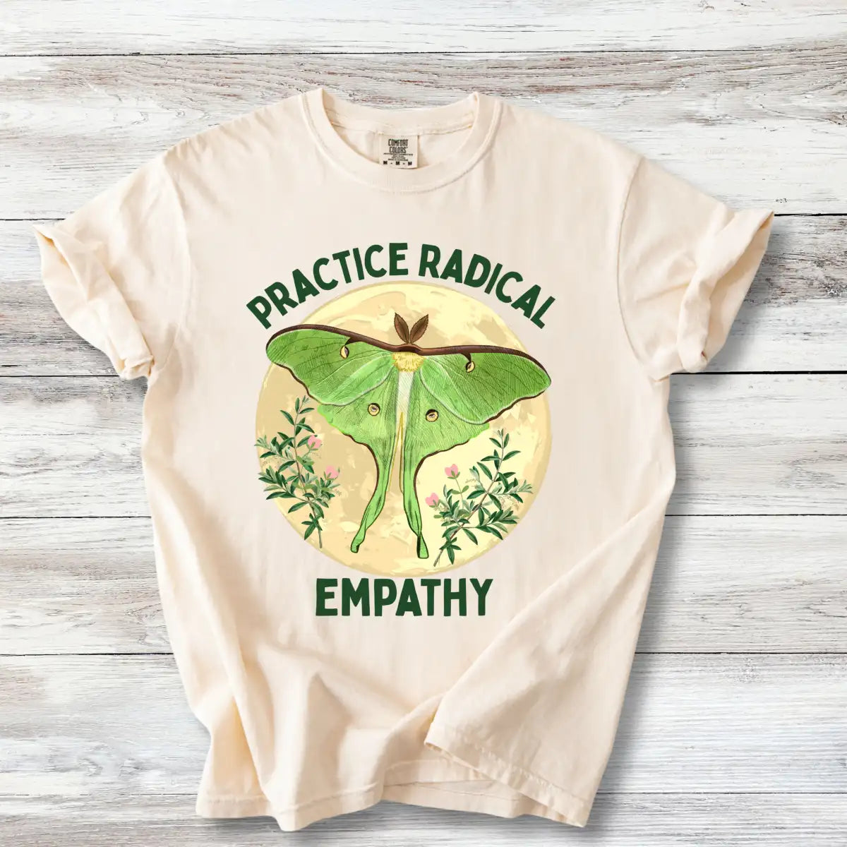 Practice Radical Empathy T-Shirt - Luna Moth Nature Design | Progressive Values Tee