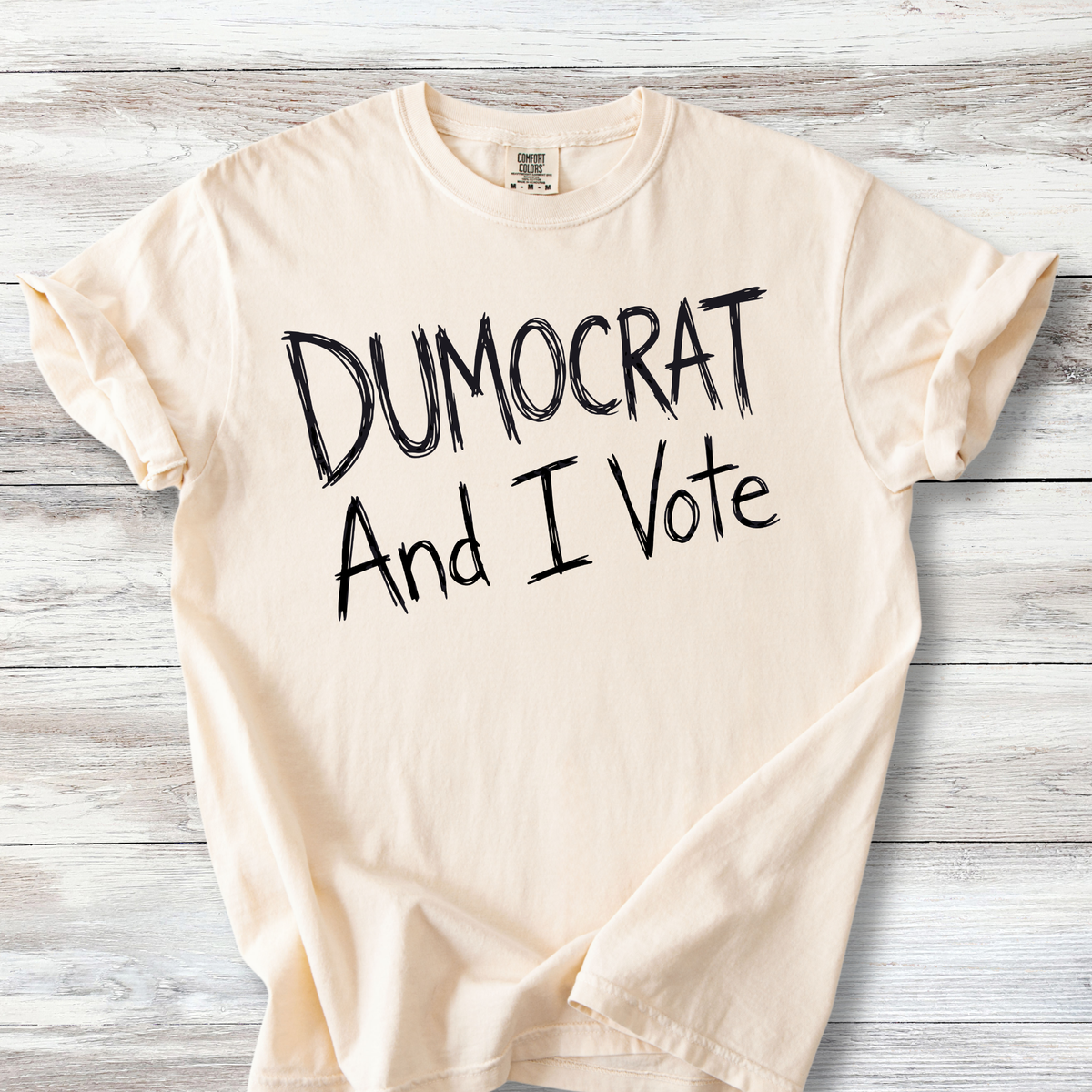 Dumocrat And I Vote Shirt, Funny Democrat Voter T-Shirt