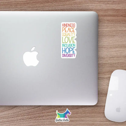 Kindness, peace, equality, love, inclusion, hope, diversity sticker