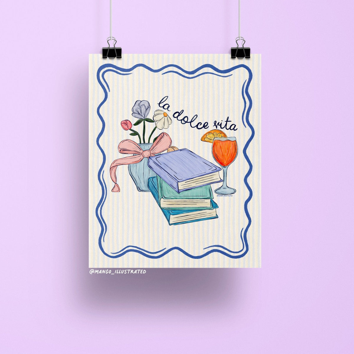 La Dolce Vita art print — pastel books, a ribbon-tied vase of flowers and an Aperol spritz with hand lettered text, 8 x 10 in, by MangoIllustrated