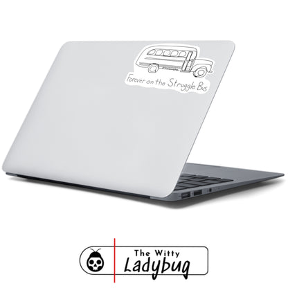 Large Struggle Bus Sticker