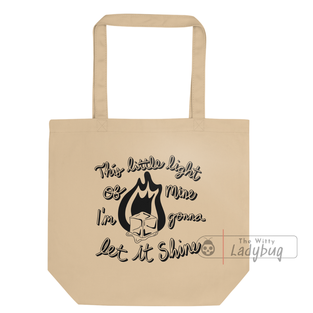 Let It Shine Anti-ICE Eco Tote Bag- Cotton