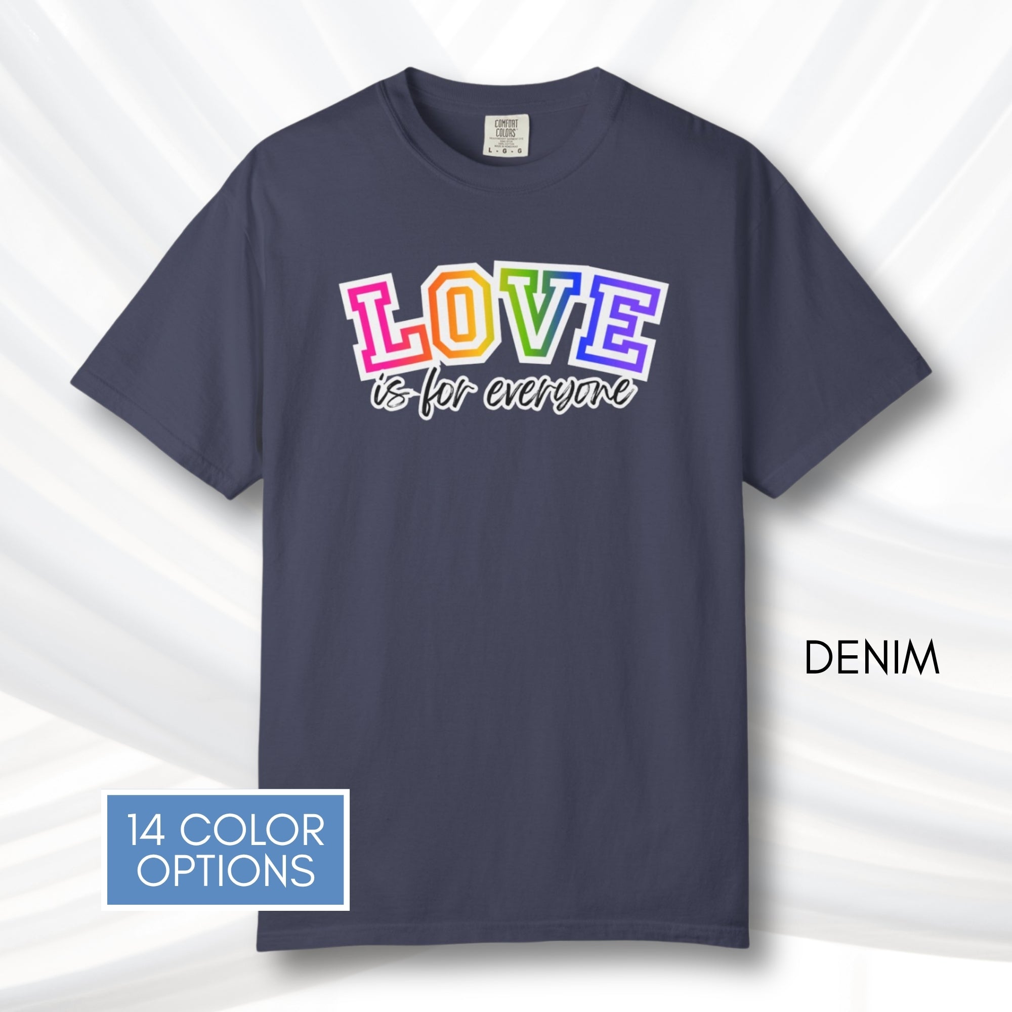 love-is-for-everyone-lgbtq-ally-rainbow-pride-comfort-colors-tshirt-tee-top-apparel