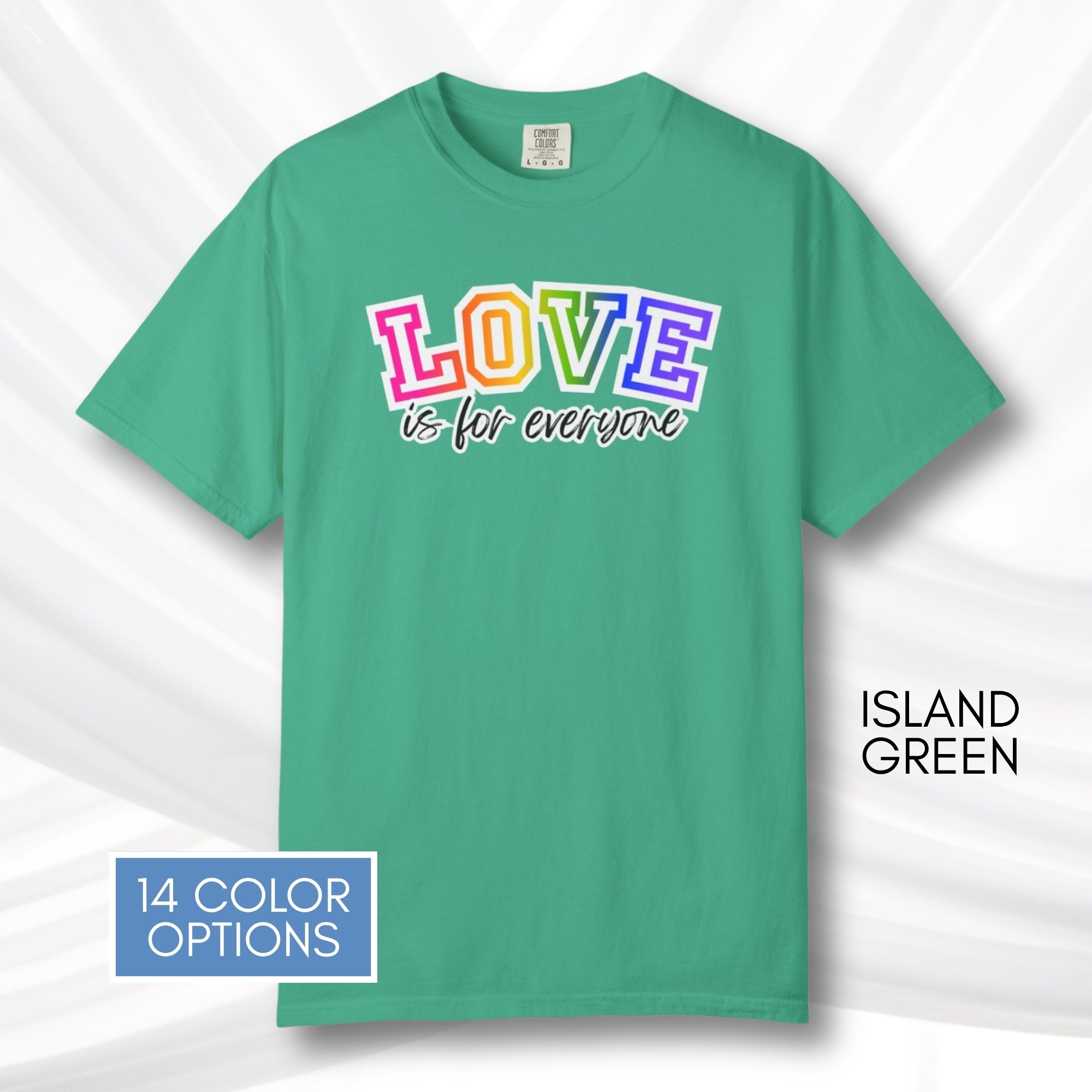 love-is-for-everyone-lgbtq-ally-rainbow-pride-comfort-colors-tshirt-tee-top-apparel