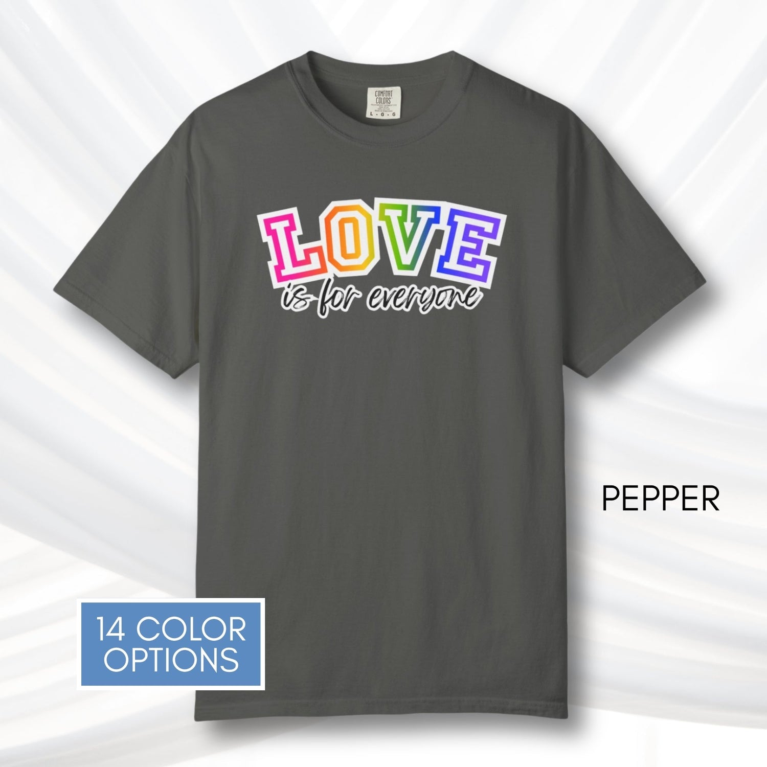 love-is-for-everyone-lgbtq-ally-rainbow-pride-comfort-colors-tshirt-tee-top-apparel