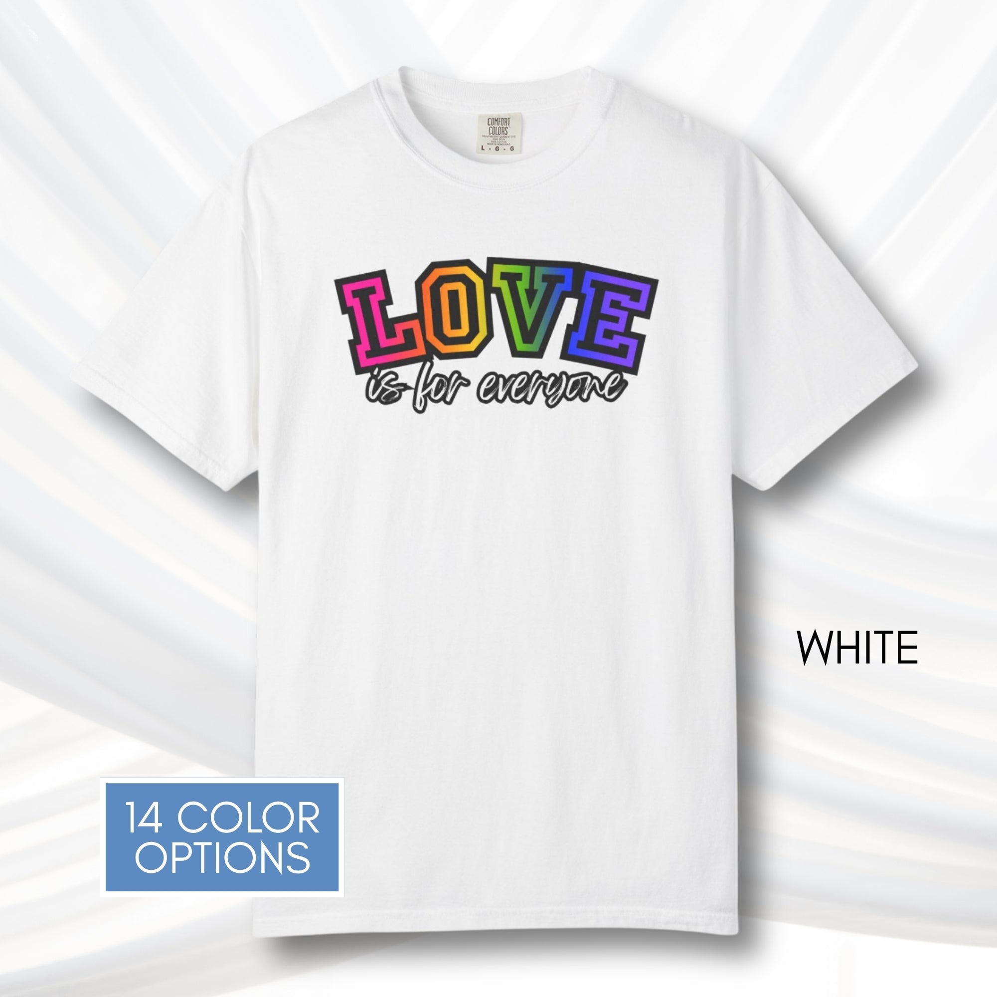 love-is-for-everyone-lgbtq-ally-rainbow-pride-comfort-colors-tshirt-tee-top-apparel