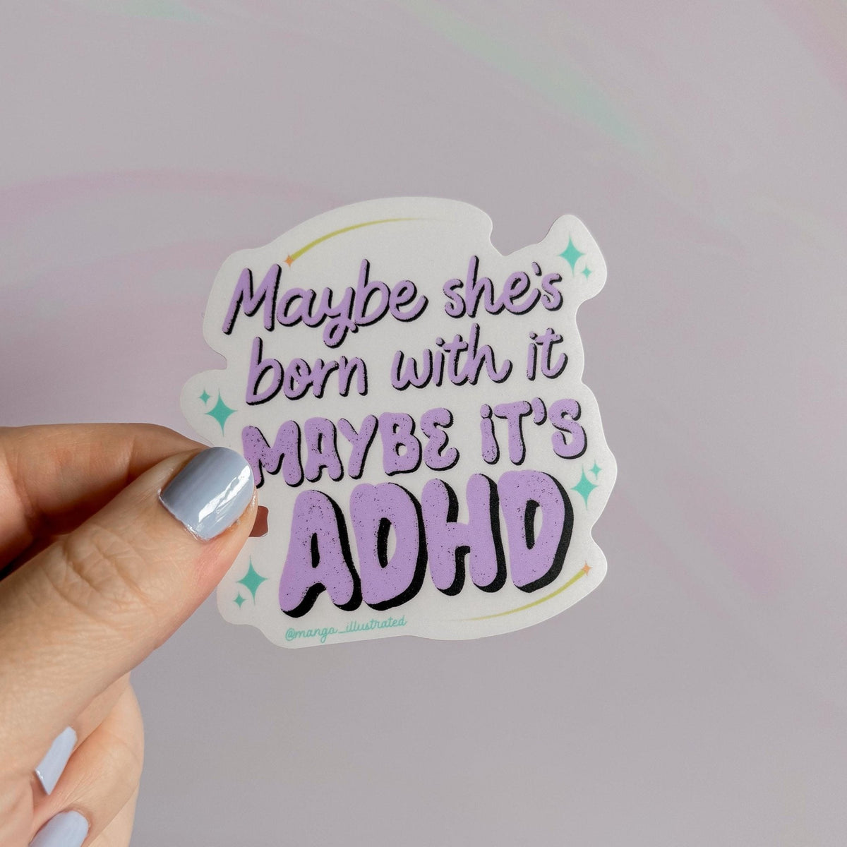 Maybe she&