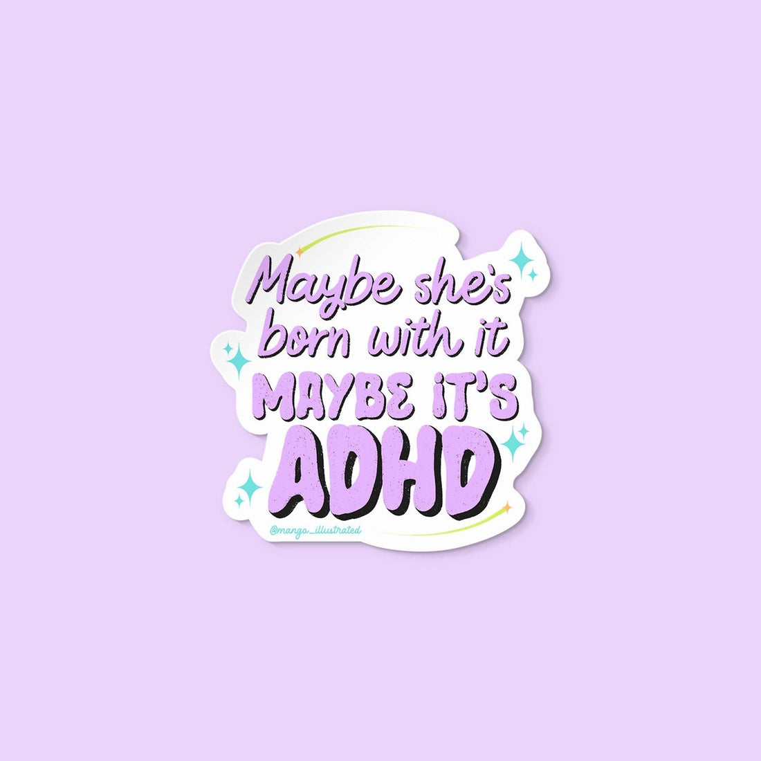 Maybe she&