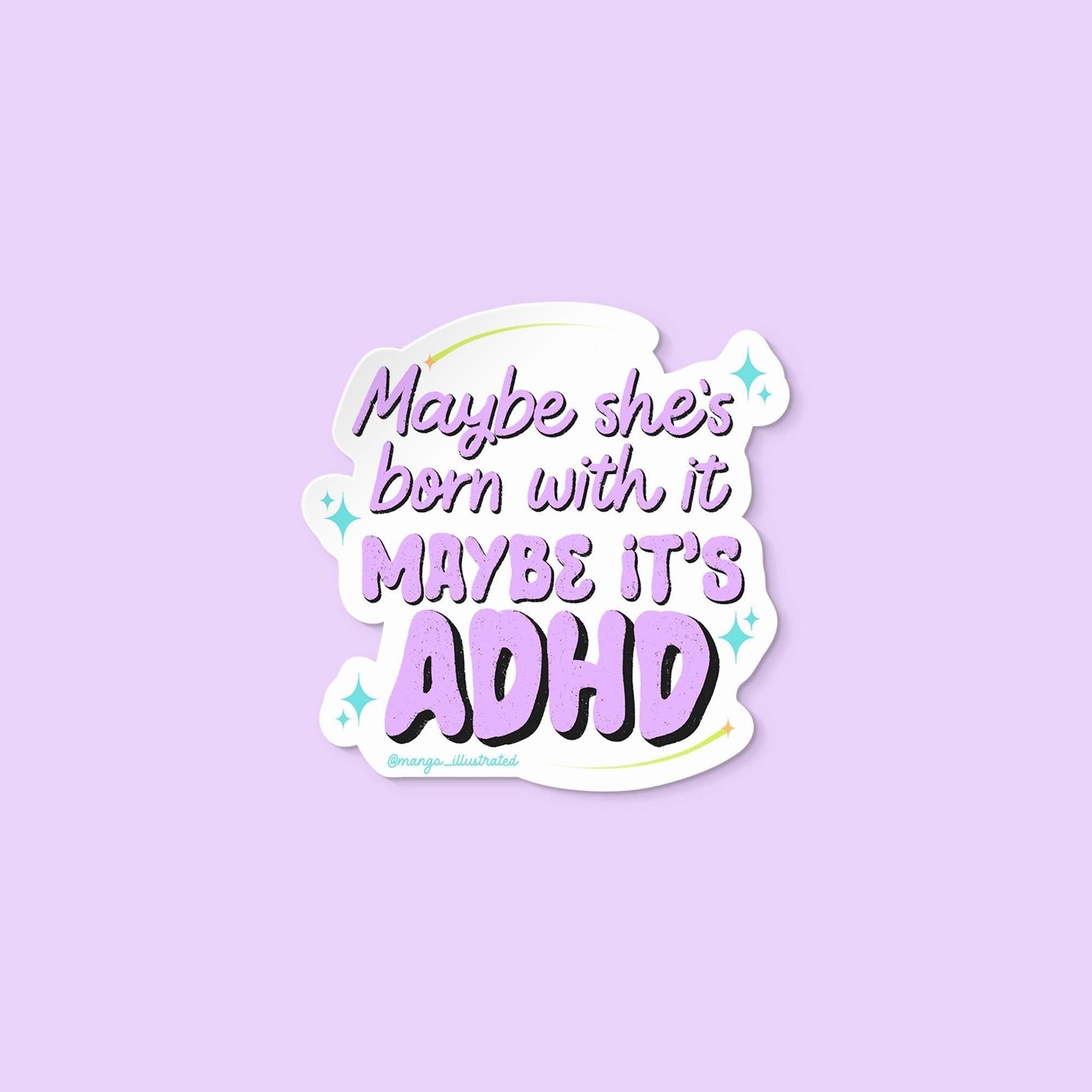 Maybe she&