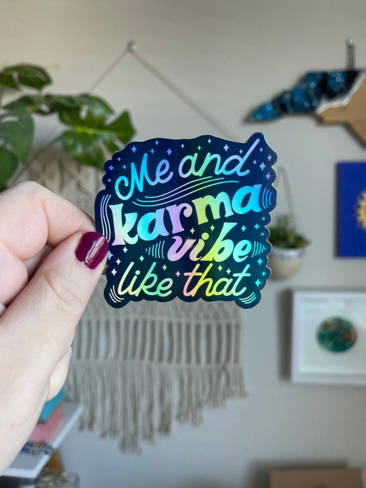 Me and Karma Vibe Like That holographic sticker, alternate view — durable waterproof holographic quote sticker by indie artist MangoIllustrated