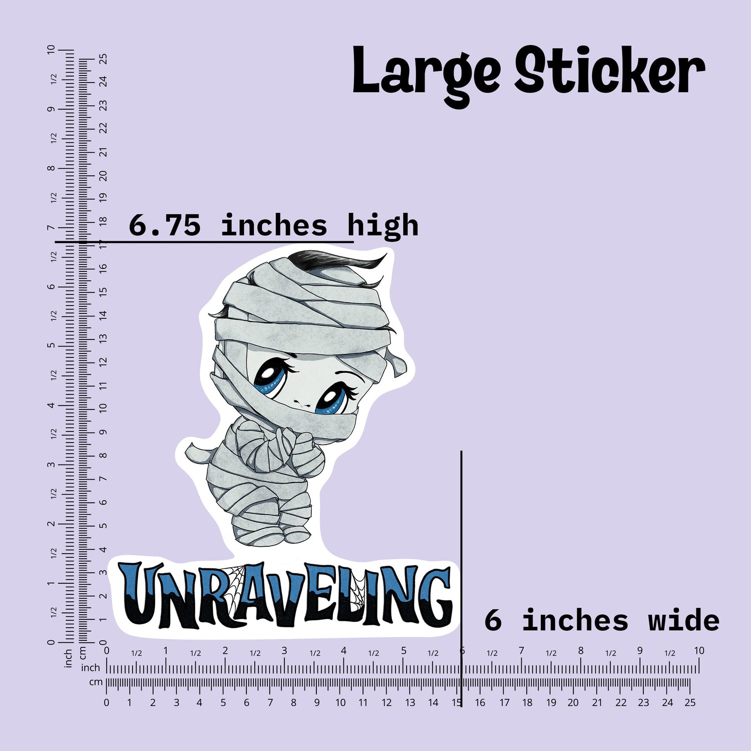 Large mummy sticker measured at 6.75 inches high and 6 inches wide