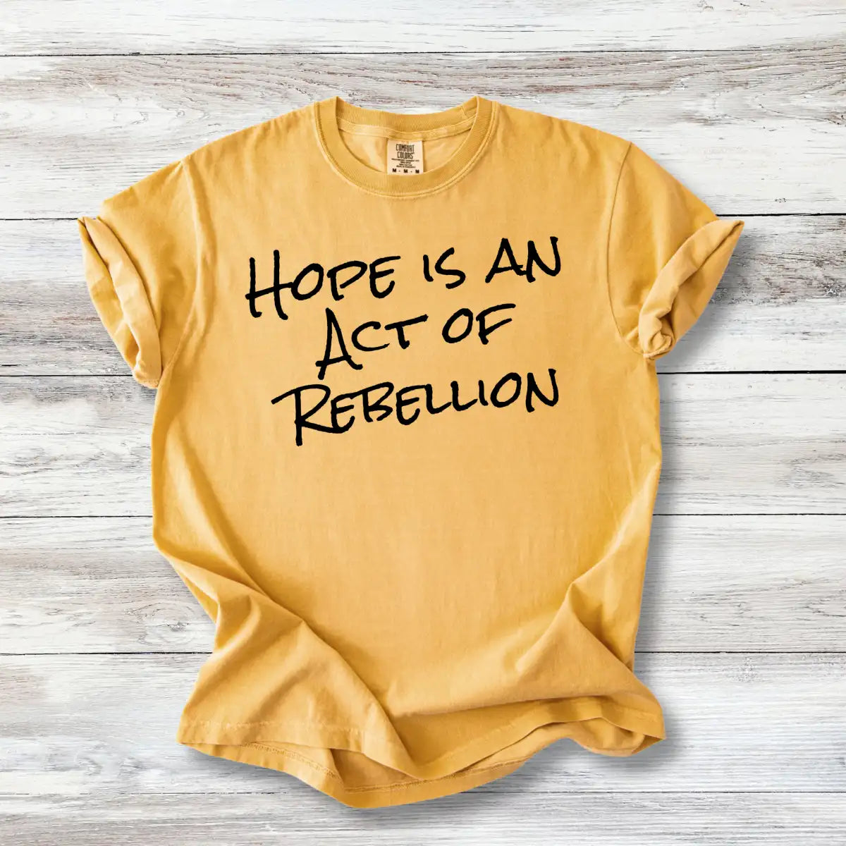Hope Is An Act of Rebellion Shirt | Activist Graphic Tee