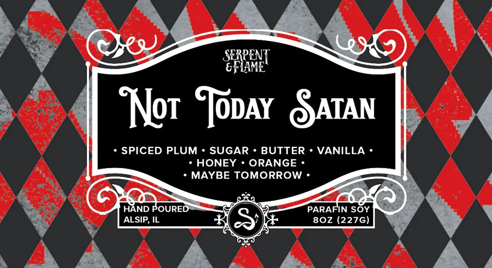 Not Today Satan 8oz Candle
