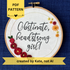 PDF Pattern created by Kate, not AI. "Obstinate, headstrong girl!" Quote hand embroidered in sparkle black thread surrounded by a floral wreath with red roses and yellow and orange daisies. Fabric is white damask. Embroidery is displayed as wall art in light wood embroidery hoop.