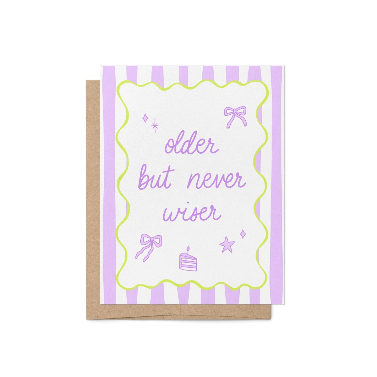 Older But Never Wiser birthday card — lavender hand lettering on pastel purple stripes with a wavy lime green border, 4.25 x 5.5 inch folded card, by MangoIllustrated