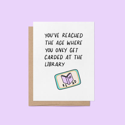 Only Get Carded at the Library Birthday Card - MangoIllustrated - Greeting Cards
