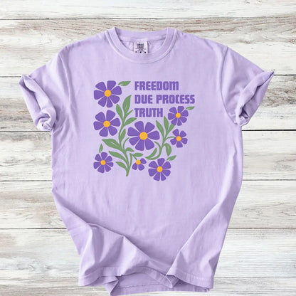 Freedom Due Process Floral T-Shirt, Constitutional Rights Tee