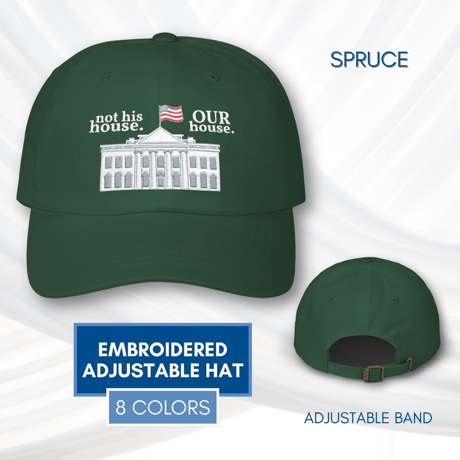 our-house-white-house-illustration-dad-cap-anti-trump-patriotic-baseball-hat-spruce