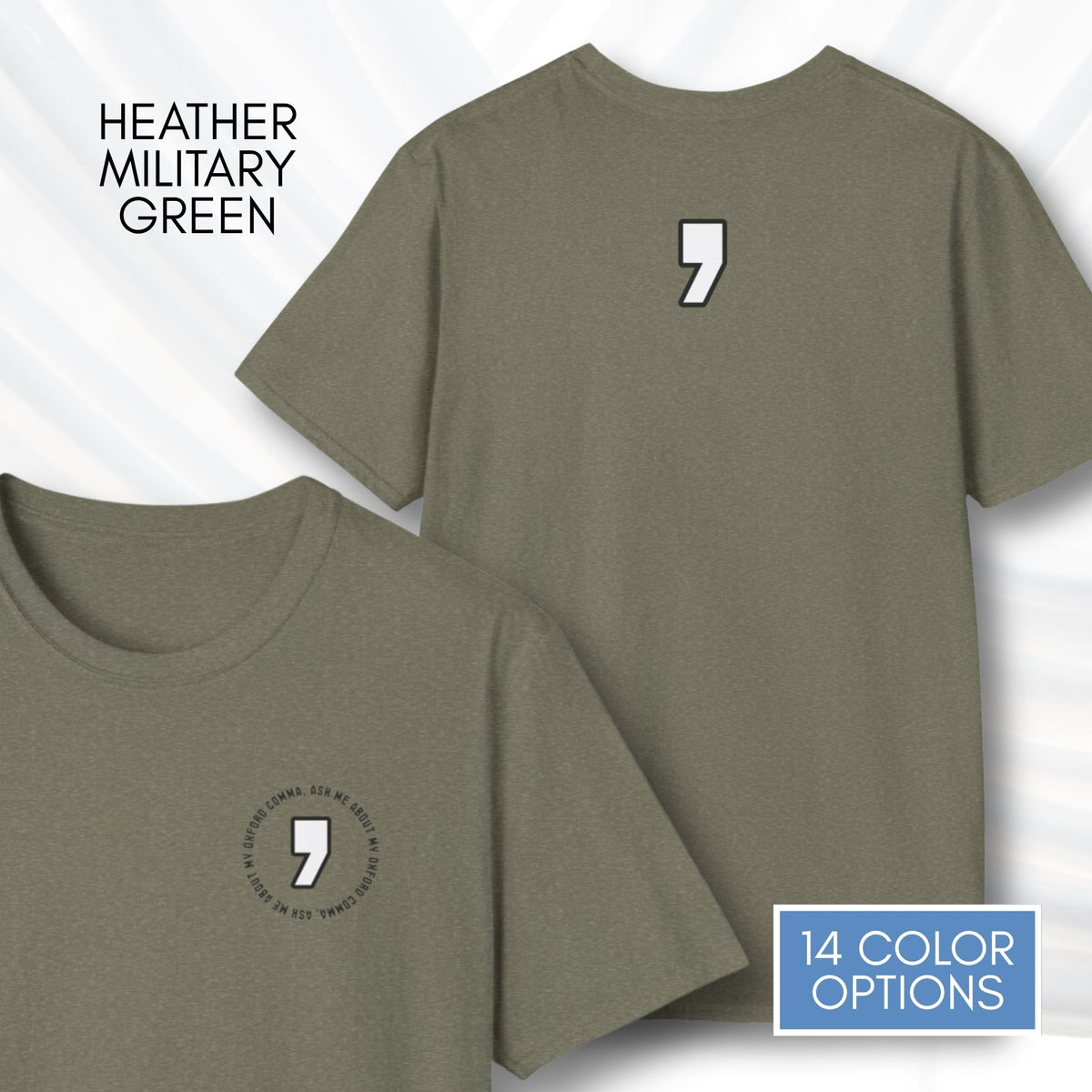 oxford-comma-unisex-crewneck-tshirt-literary-apparel-english-language-tee-teacher-gift-language-arts-heather-military-green
