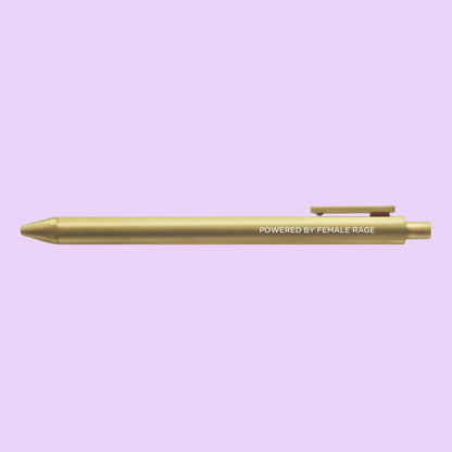 Powered by female rage pen — gold barrel feminist gel pen by MangoIllustrated