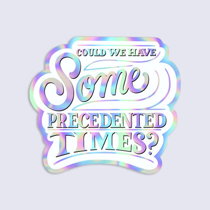 Holographic sticker with text &