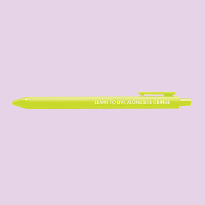 Citron pen with the inspirational quote “Learn to live alongside cringe” printed in white, inspired by Taylor&