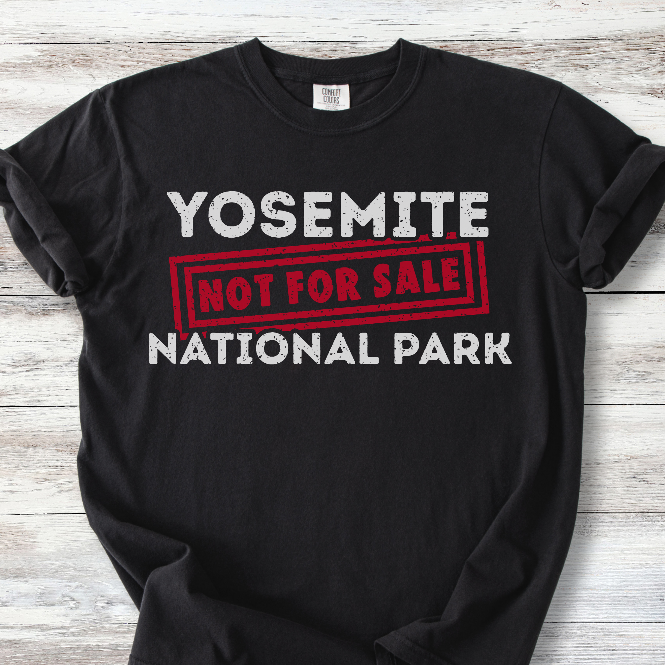 Yosemite is Not For Sale Shirt, Environmental Activist Tshirt, Eco Activist Tee