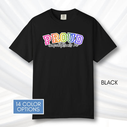 proud-to-be-unapologetically-me-lgbtq-rainbow-pride-ally-comfort-colors-tee-tshirt-top-apparel