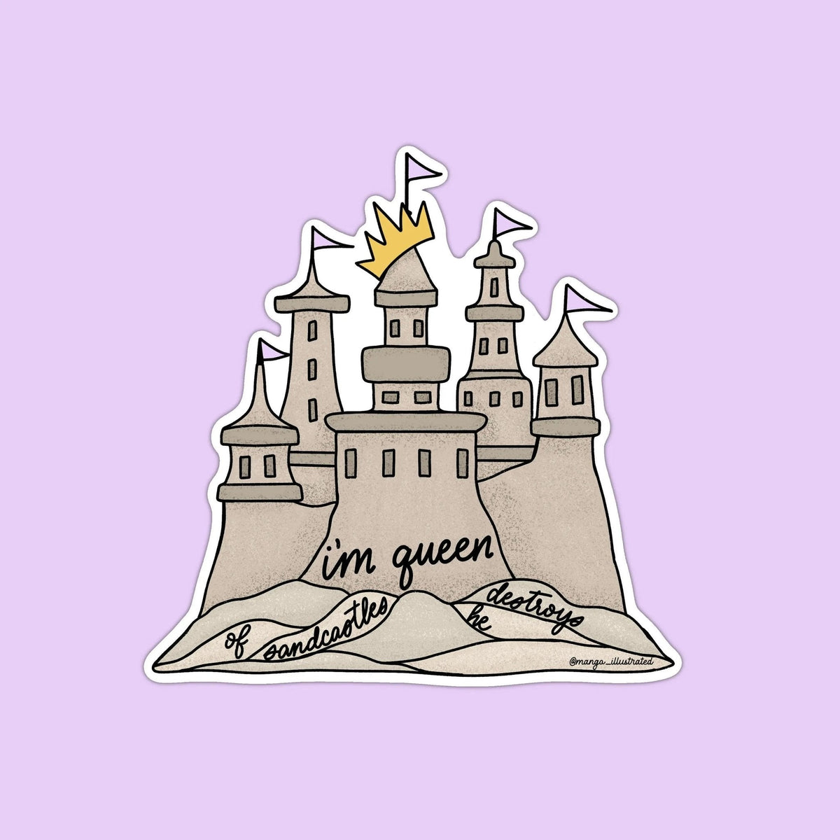 Queen of sandcastles sticker — hand lettered lyric along an illustrated sandcastle, by MangoIllustrated