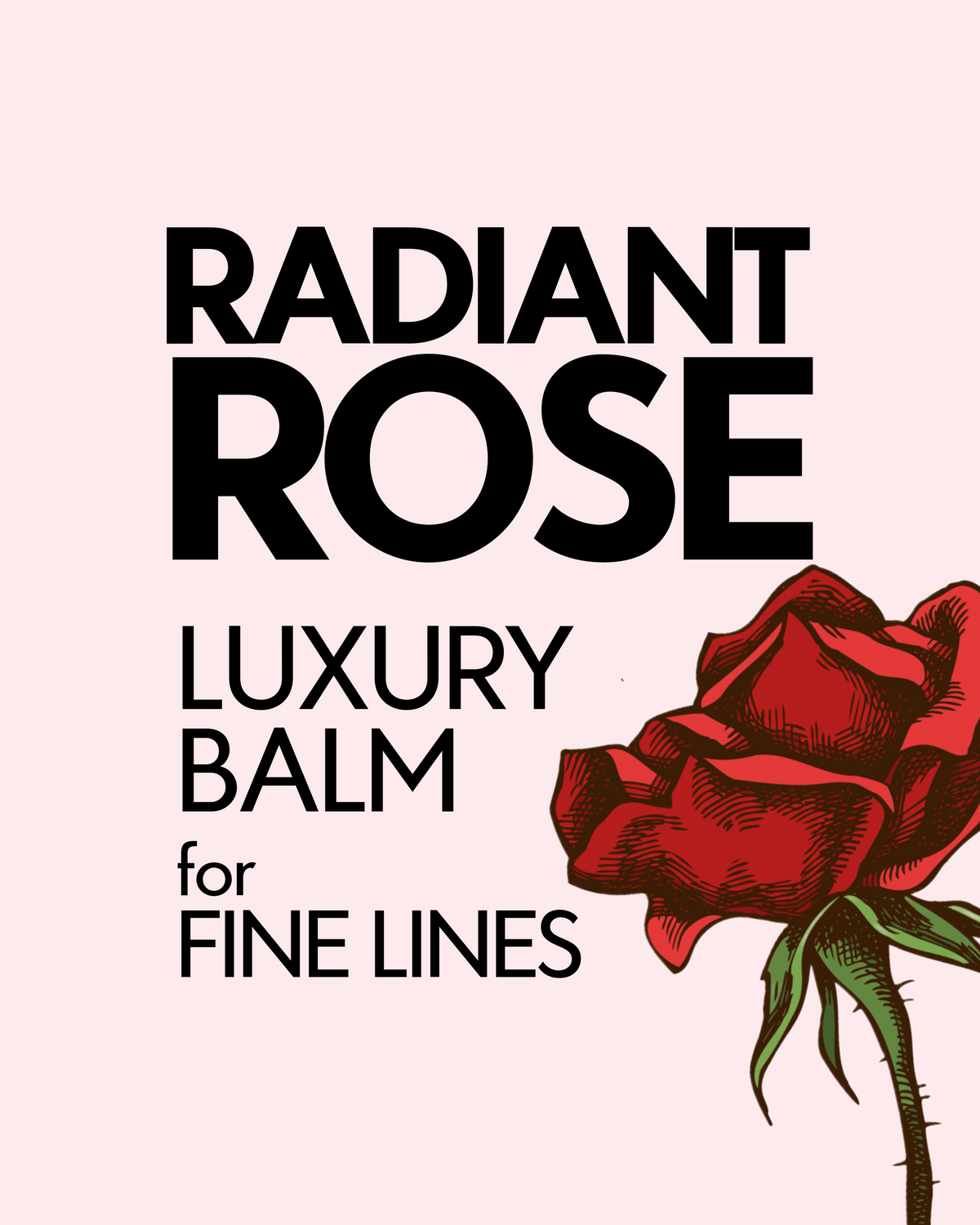 RADIANT ROSE Luxury Balm for Fine Lines