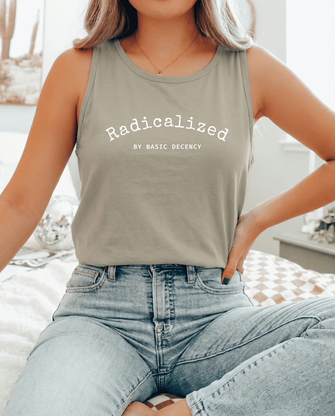 Radicalized by Basic Decency Tank Top