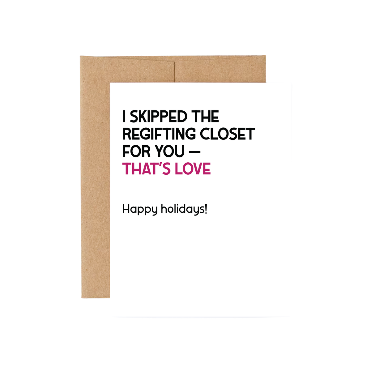 Skipped the Regifting Closet Holiday Card