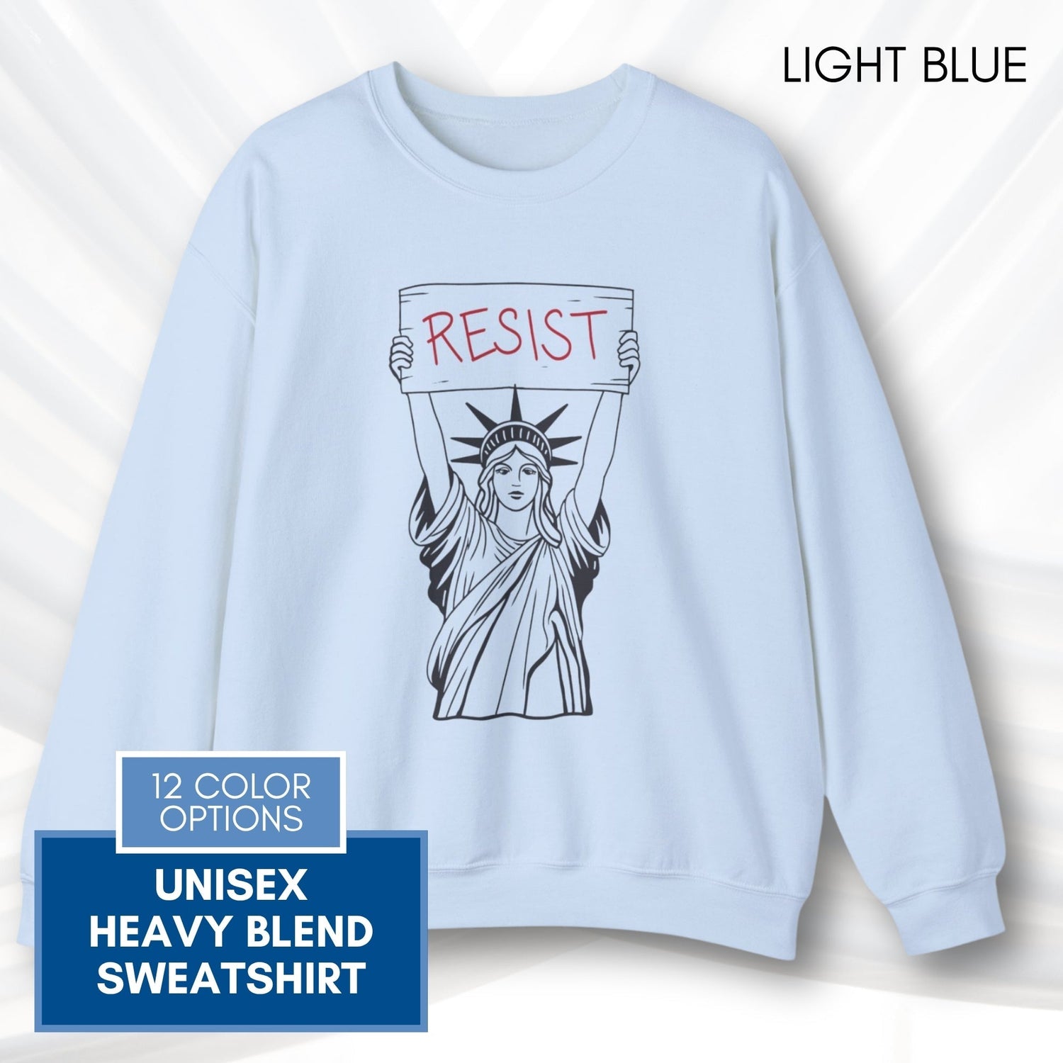 resist-statue-of-liberty-crewneck-sweatshirt-unisex-political-activist-protest-top