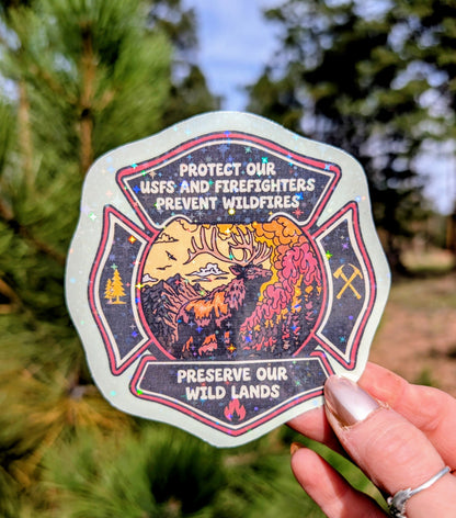 Support Wildland Firefighters, Climate Change, Protect Our Public Lands Glitter Vinyl Sticker