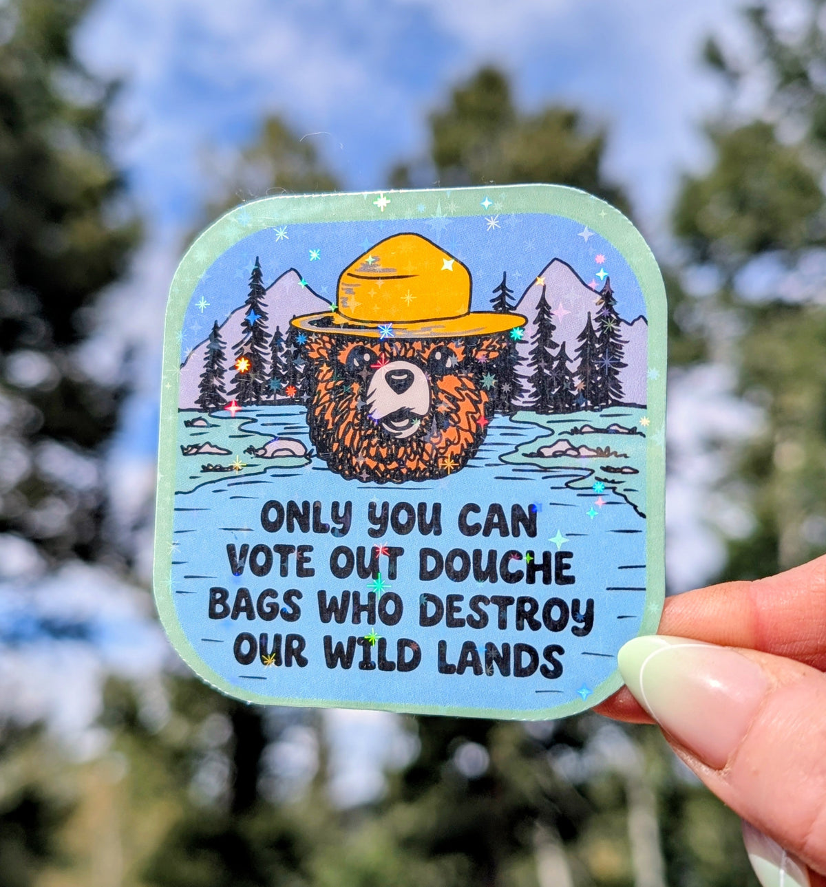 Support Wildland Firefighters, Climate Change, Protect Our Public Lands Glitter Vinyl Sticker