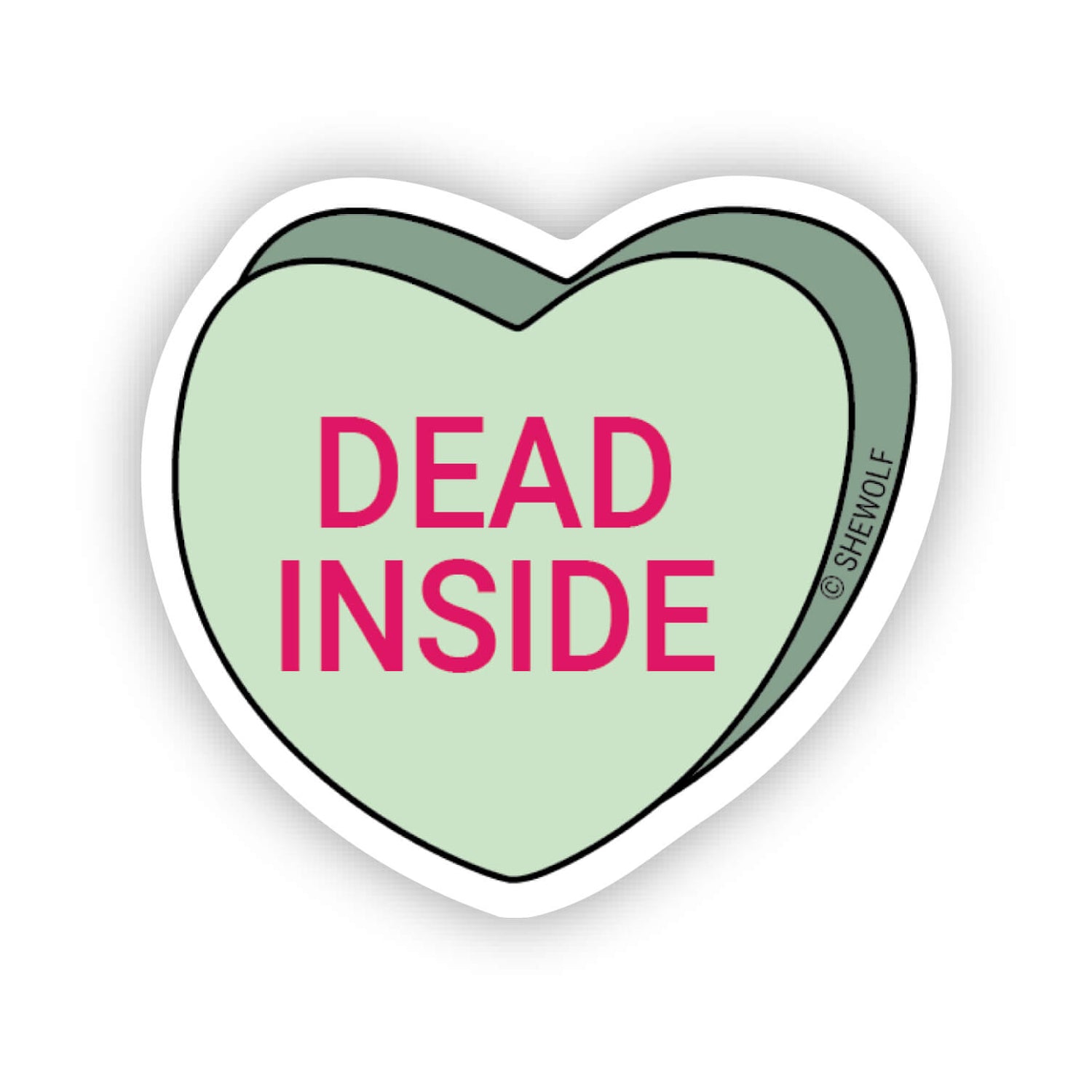Dead inside sticker