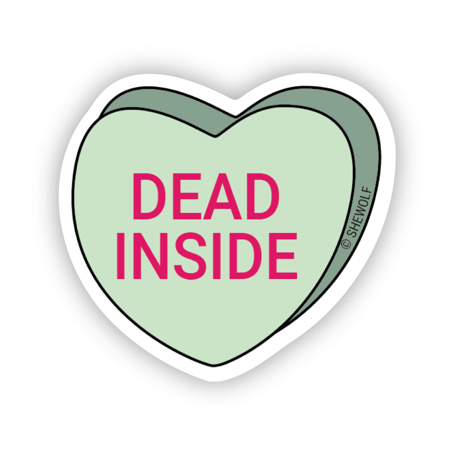 Dead inside sticker