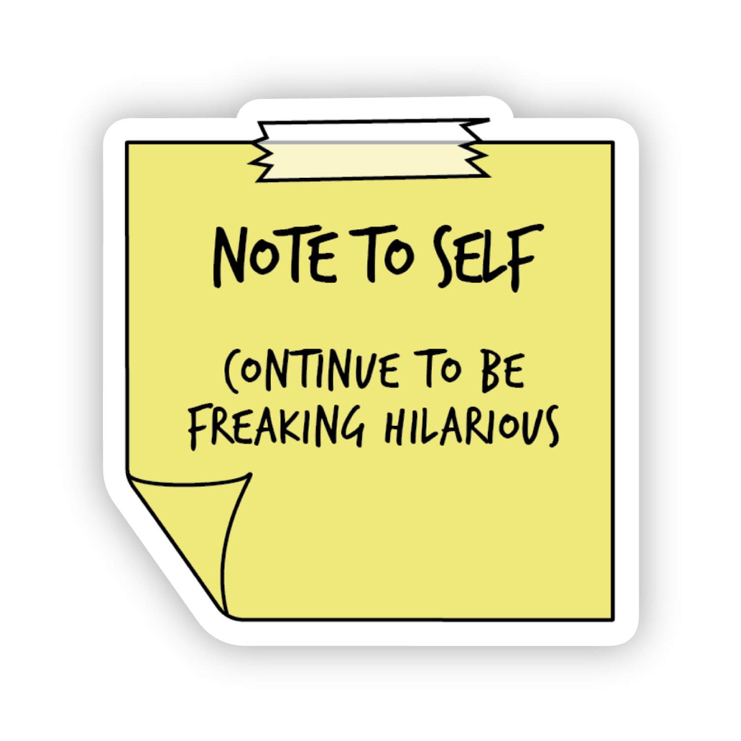 Note to self sticker