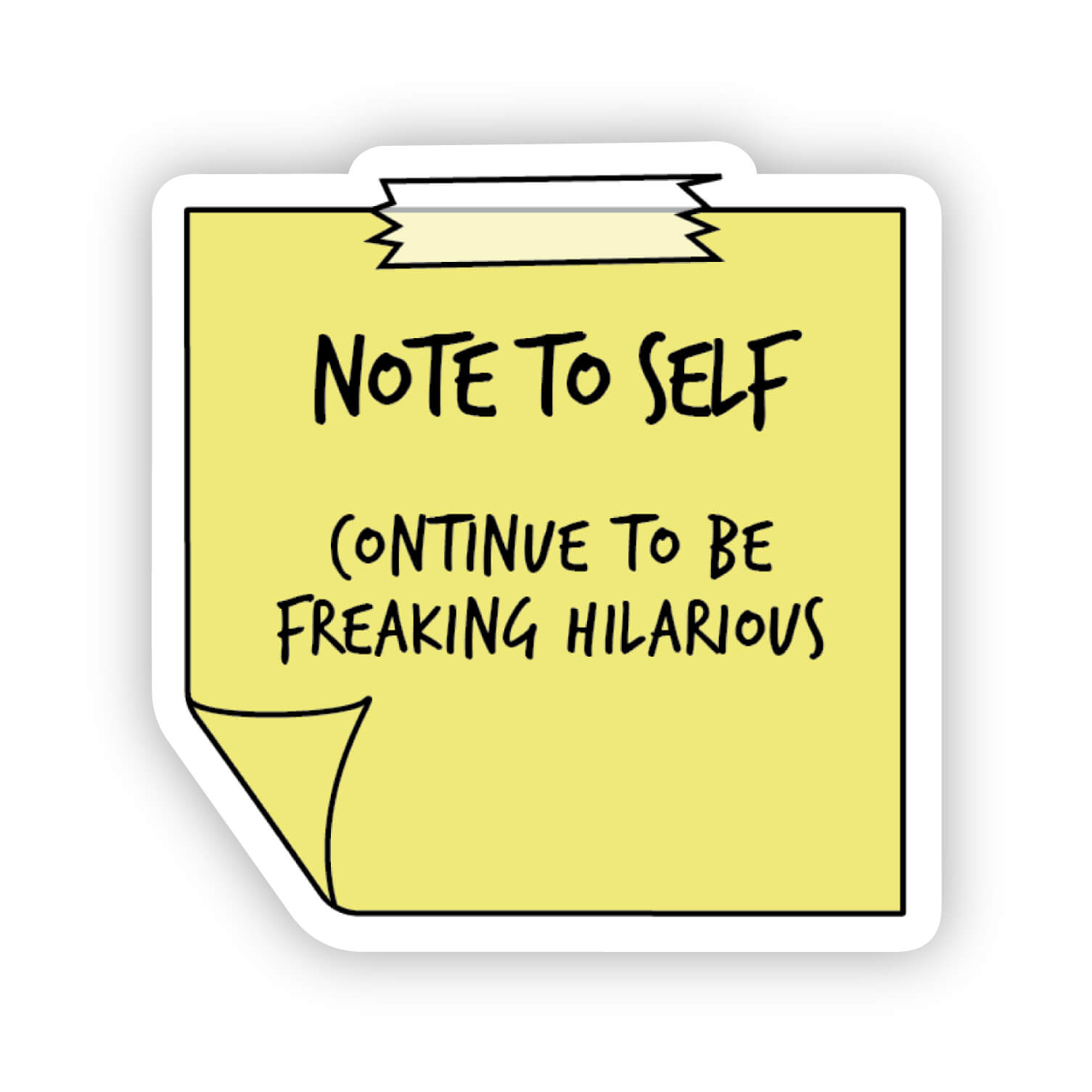 Note to self sticker