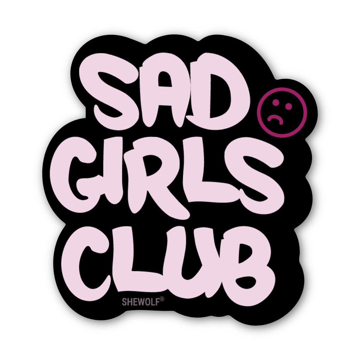 Sad Girls Club Sticker