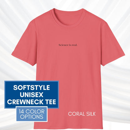 science-is-real-political-activism-unisex-tshirt-short-sleeve-tee-coral-silk