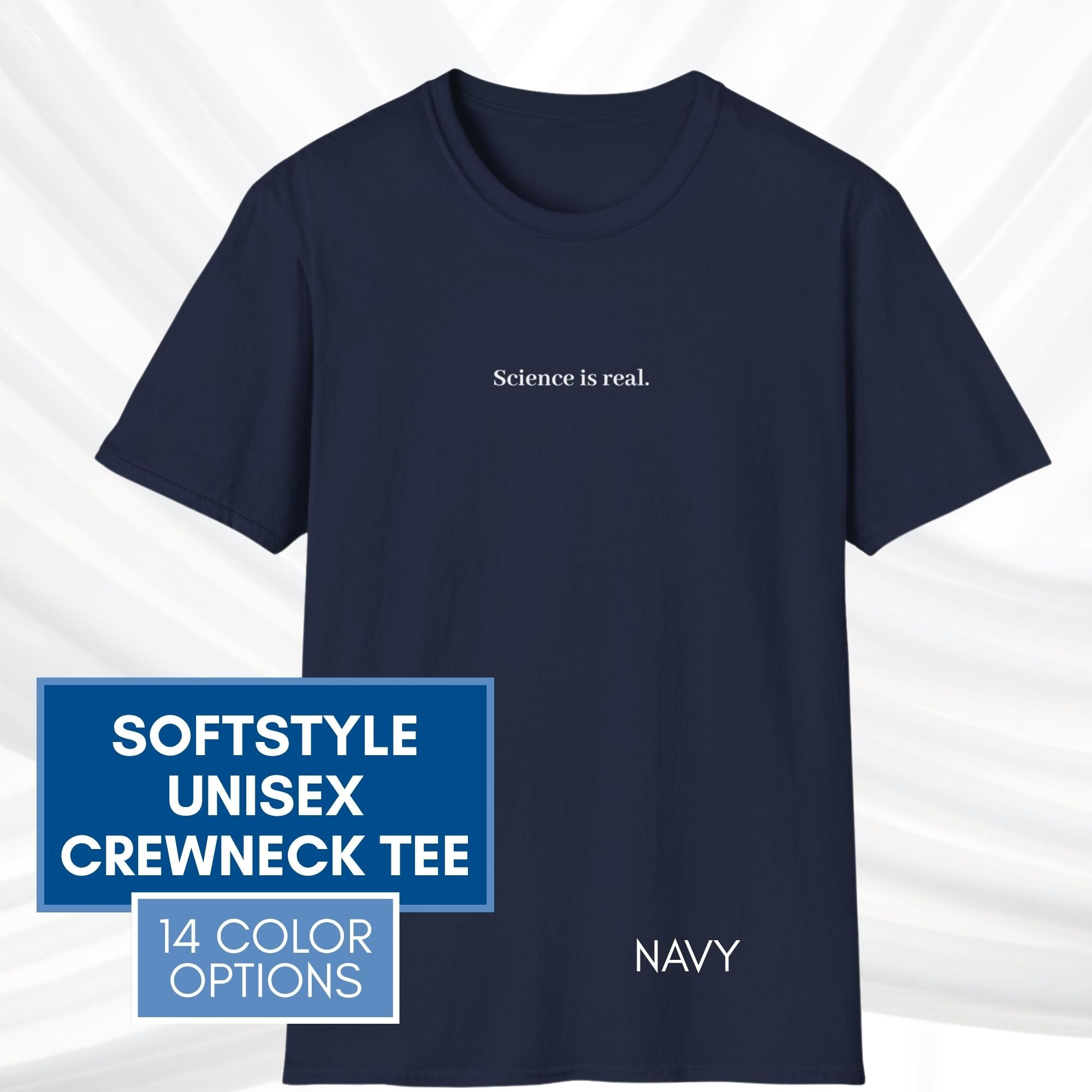 science-is-real-political-activism-unisex-tshirt-short-sleeve-tee-navy