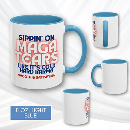 sippin-on-maga-tears-accent-coffee-mug-funny-democratic-gift-activist-drinkware-karma-11oz-light-blue