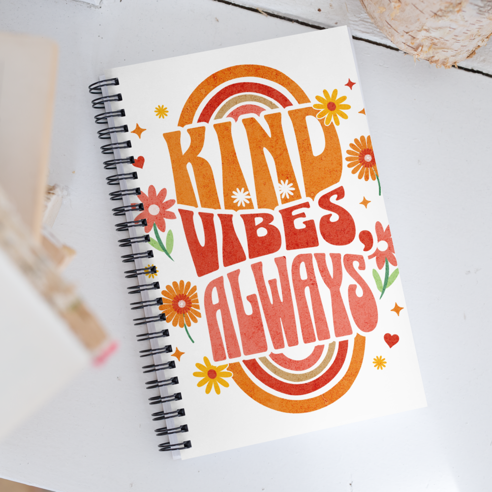 Spiral Notebook - "Kind Vibes Only"
