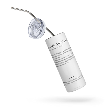 Stainless Steel Tumbler - PATRIARCHY — Defined: Terms for Our Time