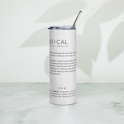 Stainless Steel Tumbler - RADICAL — Defined: Terms for Our Time